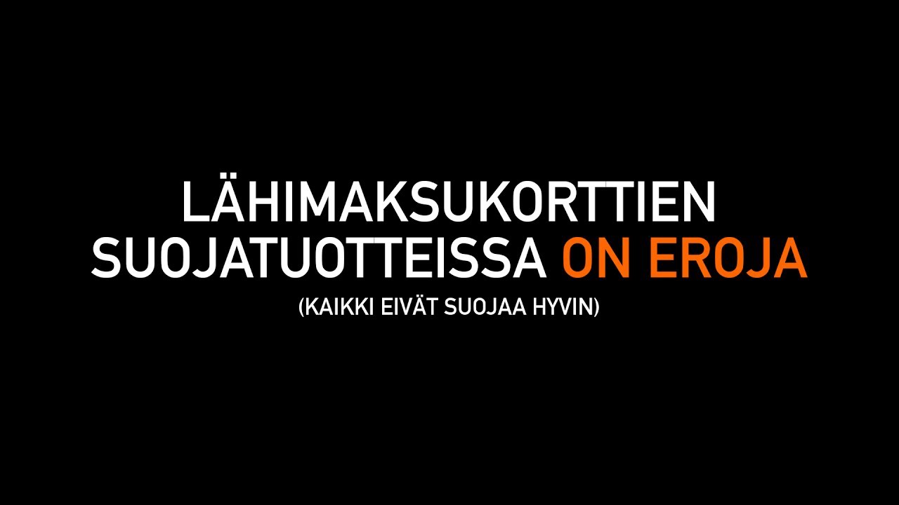 Varo huonoa luottokortin suojaa.