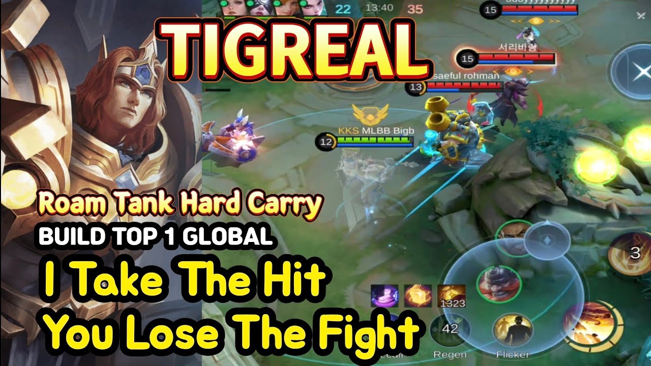 Tigreal (Mythical Glory): Roam Tank Hard Carry | Epic Comeback | BUILD TOP1 GLOBAL | MLBB