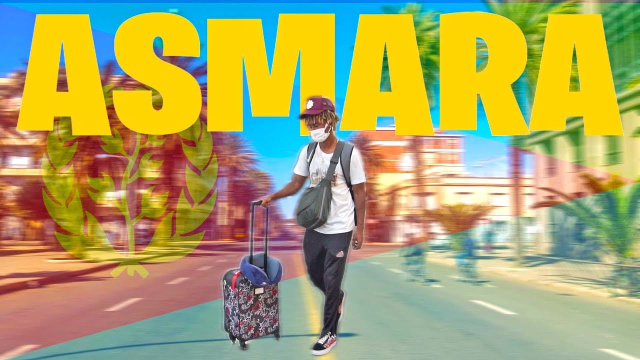 FINALLY MADE IT TO ASMARA // ERITREA VLOG 2021