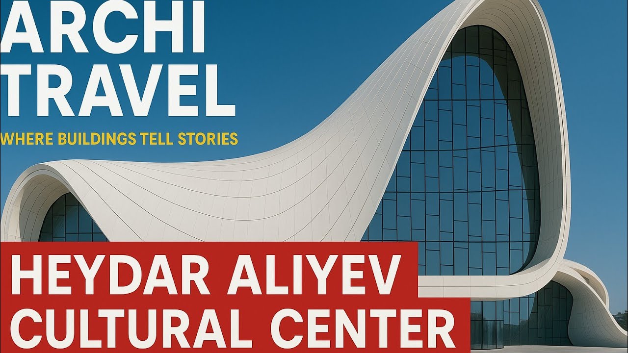 Heydar Aliyev Cultural Centre: Zaha Hadid&rsquo;s Masterpiece That Defied Gravity