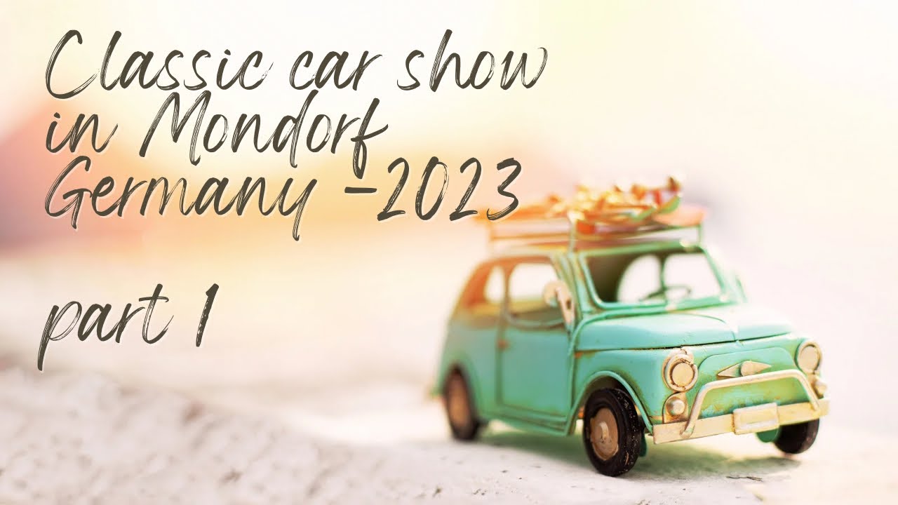 Classic Cars Festival Mondorf 2023   #classiccars #vintagecars #car