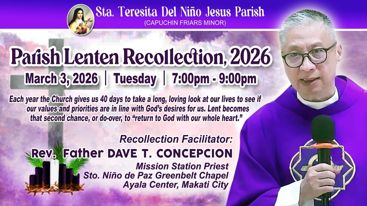 March 3, 2026 - Parish Lenten Recollection 2026