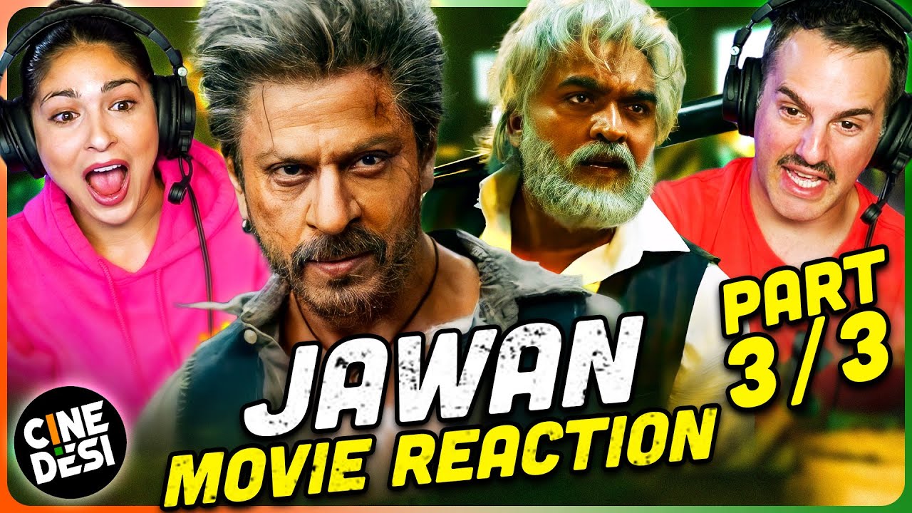 JAWAN Movie Reaction Part 3/3! | Shah Rukh Khan | Nayanthara | Vijay Sethupathi