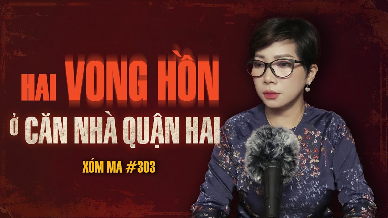 Chuyện t&acirc;m linh Thy kể : HAI VONG HỒN Ở CĂN NH&Agrave; QUẬN HAI
