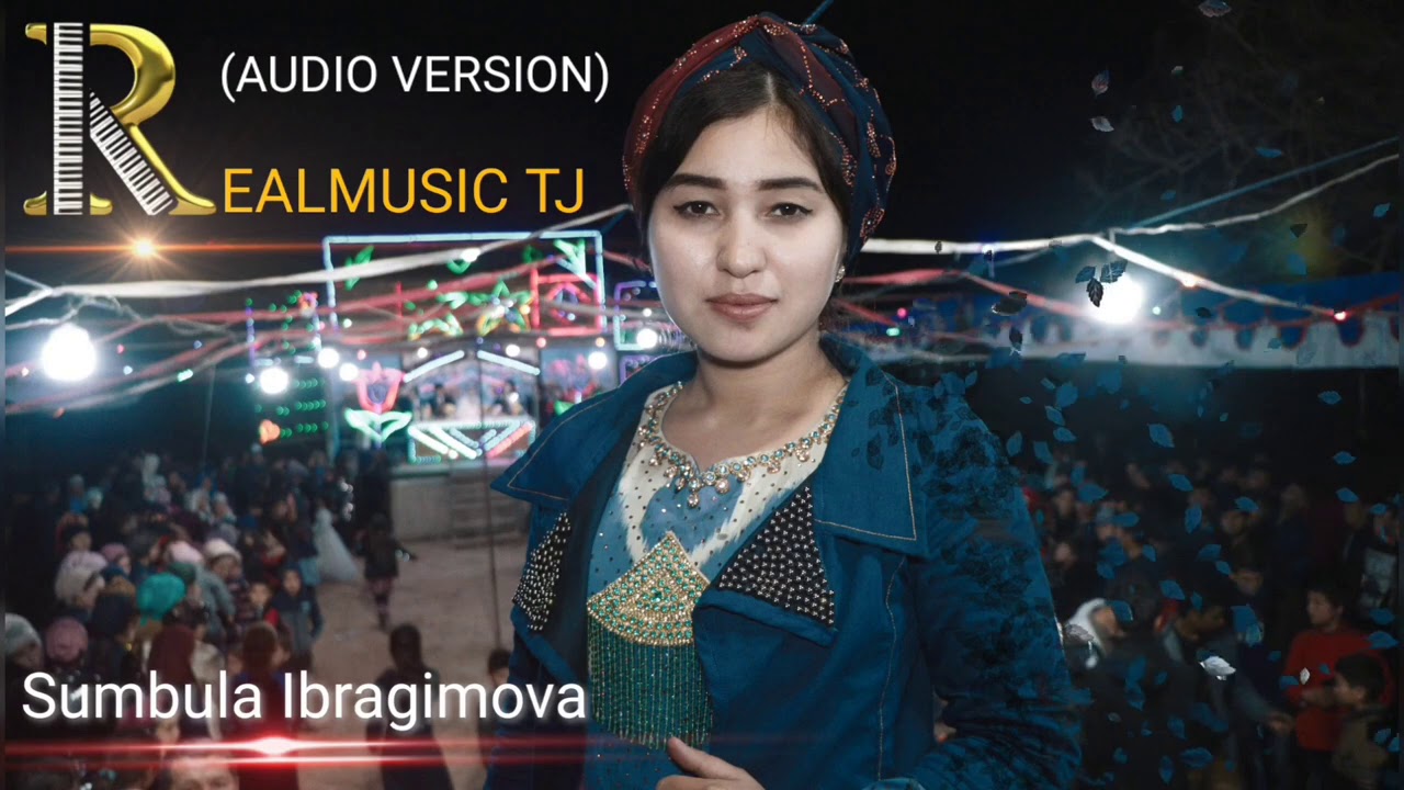 SUMBULA IBRAGIMOVA. (AUDIO VERSION) RealMusicTJ