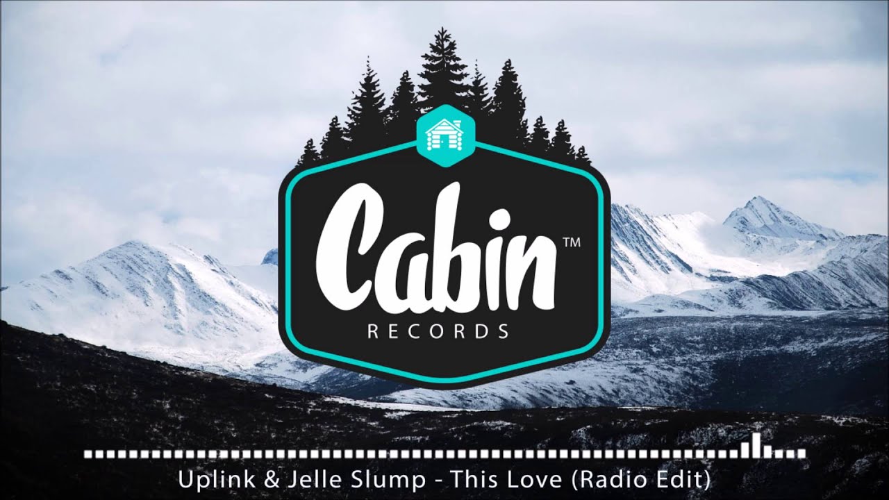 Uplink & Jelle Slump - This Love (Radio Edit)