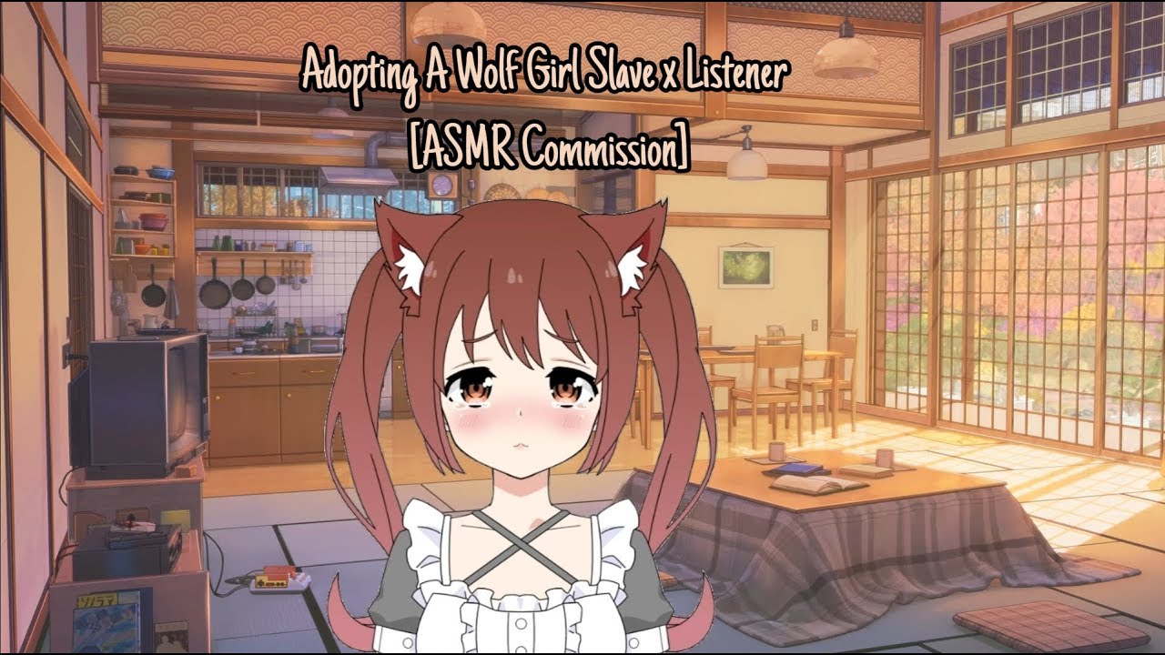 Adopting A Wolf Girl Slave x Listener [ASMR Commission]