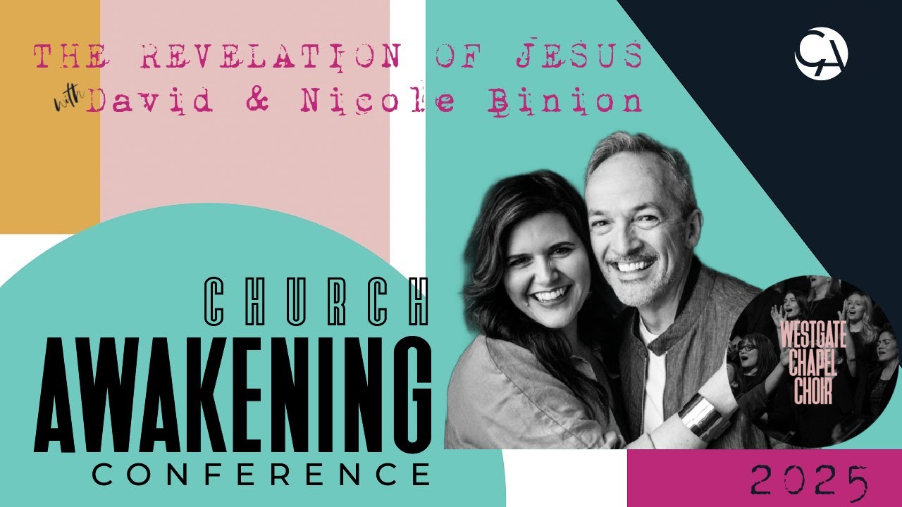 Church Awakening Conference 2025 | DAVID & NICOLE BINION