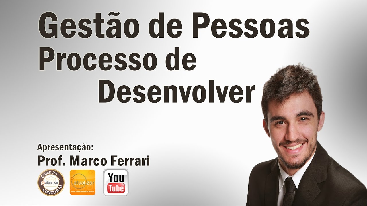 Gestão de Pessoas (Processo de Desenvolver) - Aula 11