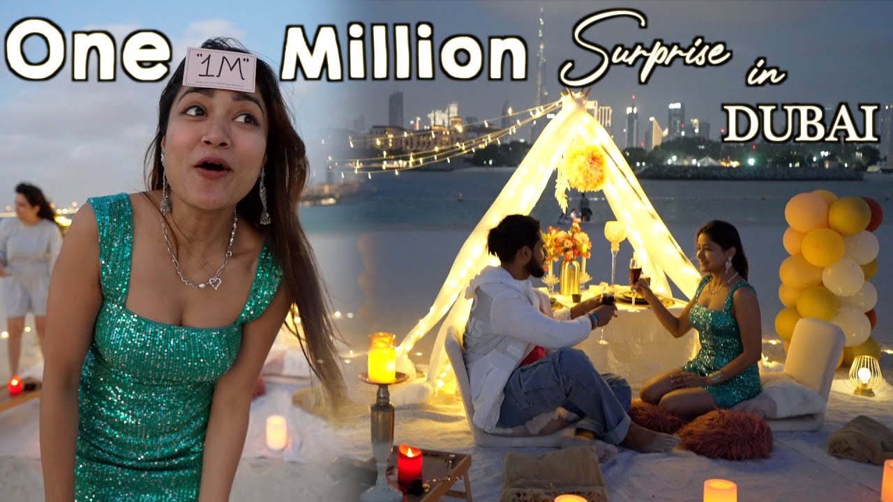 Sonia Ke 1 Million Subscribers Par Special Surprise in Dubai 😍