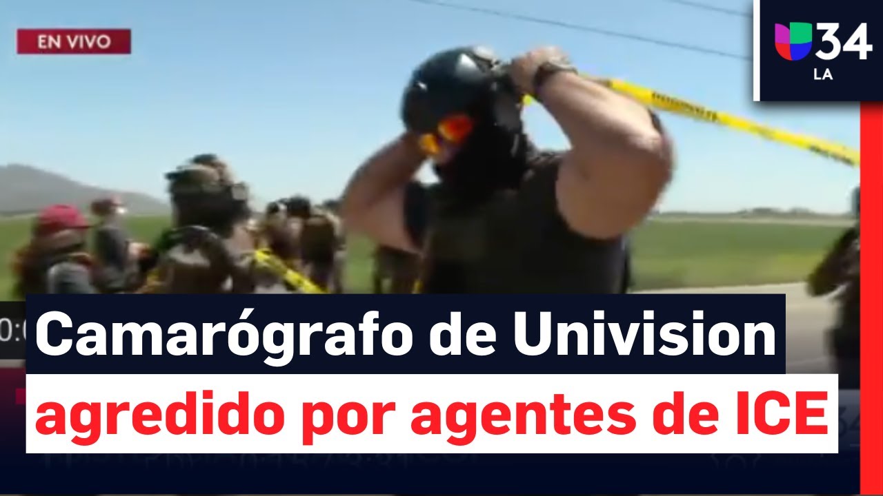 Agentes de ICE agreden a reporteros de Univision durante la redada masiva en Ventura