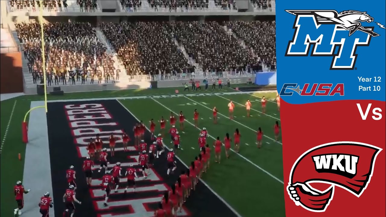 [College Football 25] MTSU vs Western Kentucky Yr.12 #10