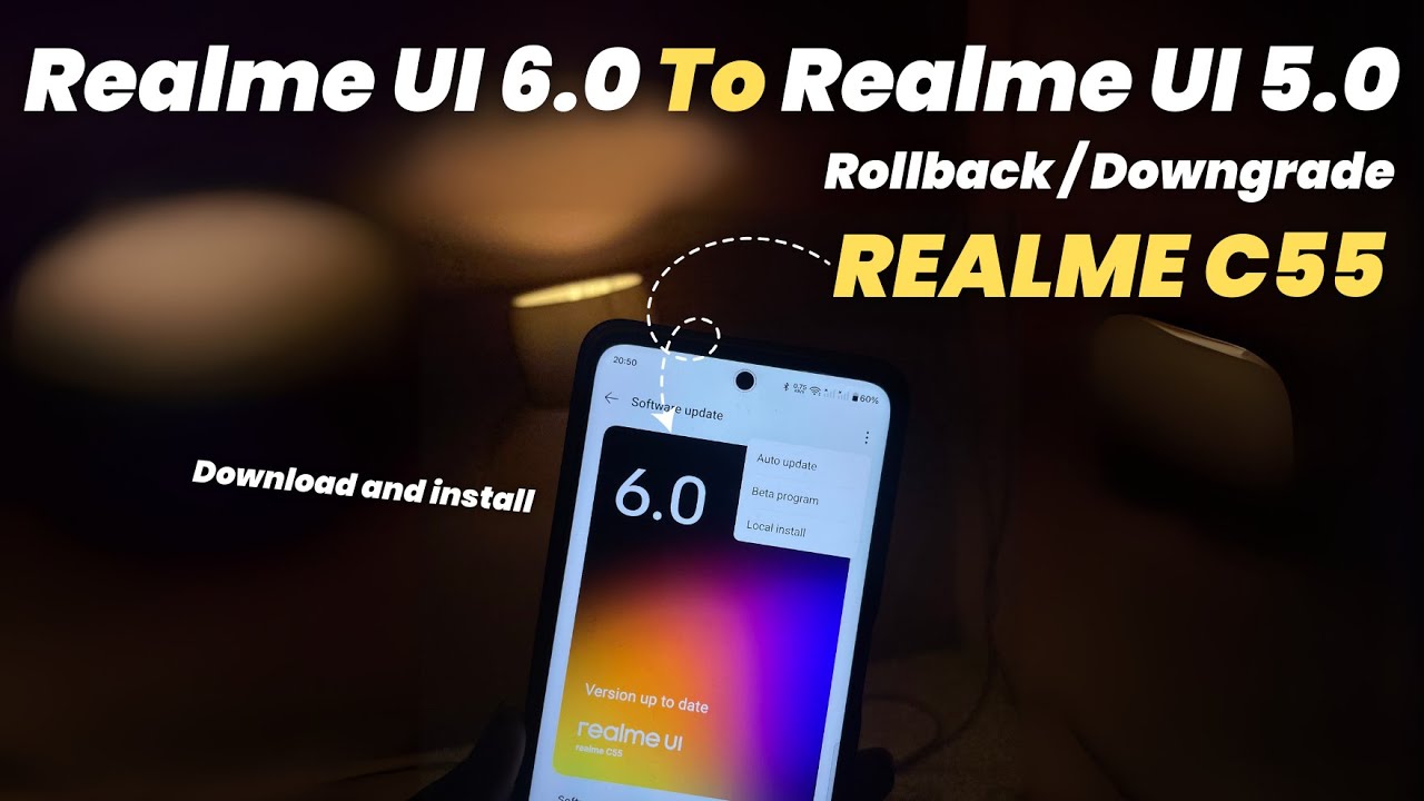 Realme C55 Realme UI 6.0 to Realme UI 5.0 Downgrade/Rollback