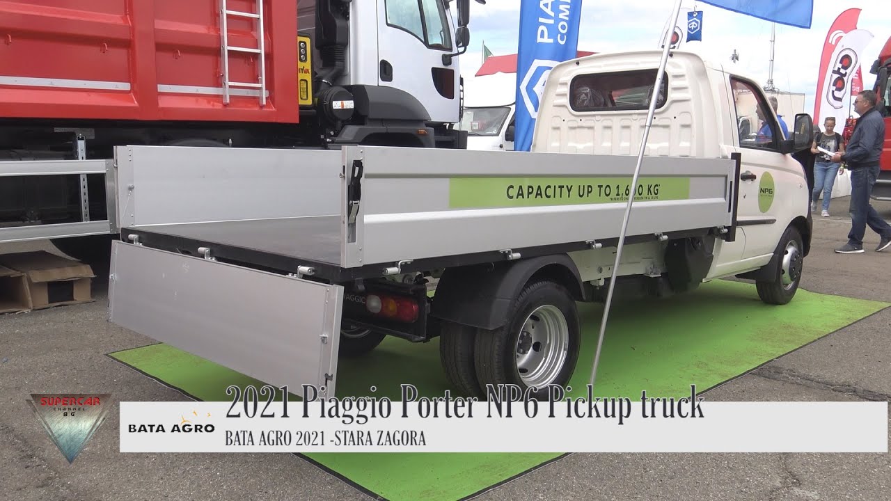 2021 PIAGGIO PORTER NP6 PICKUP  TRUCK FIRST CITY TRUCK INTERIOR AND EXTERIOR WALKAROUND BATA AGRO