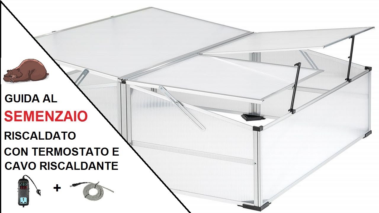 Il semenzaio riscaldato! Quale acquistare, come si usa e cosa occorre per iniziare!