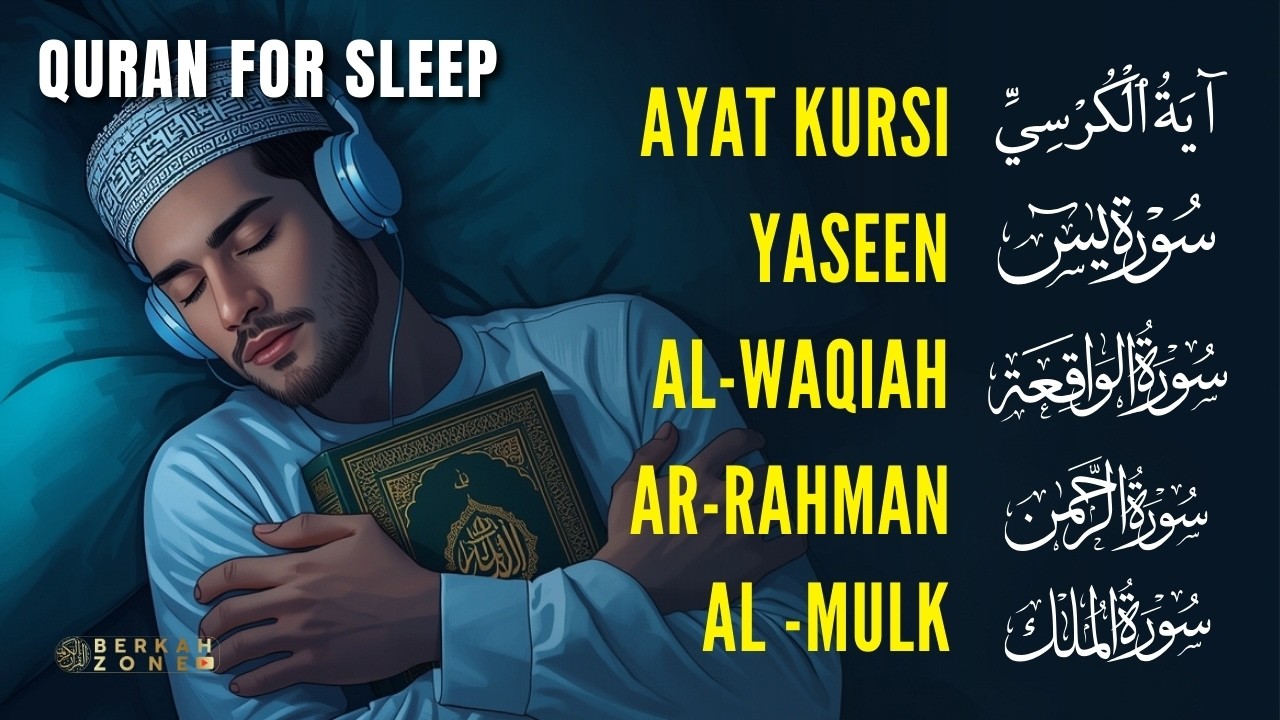 Soothing Quran for Deep Sleep 🌙 Surah Al-Fatiha, Ayatul Kursi, Ar-Rahman, Al-Mulk, Yasin & Al-Waqiah