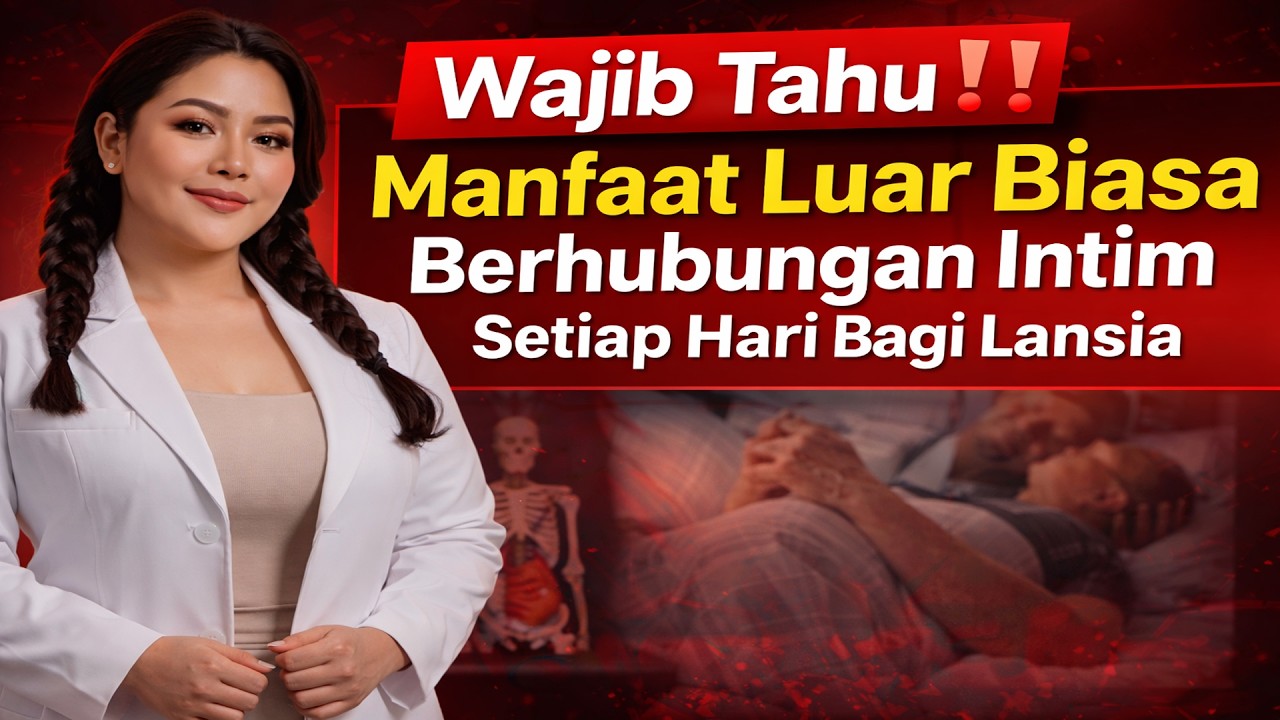 Wajib Tahu ‼️ Manfaat Luar Biasa Berhubungan Intim Setiap Hari Bagi Lansia
