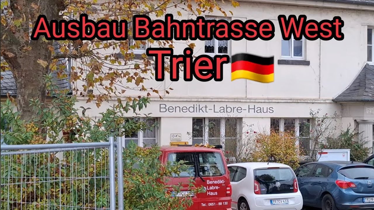 Ausbau Bahntrasse West, Trier🇩🇪 Teil 2 #Westtrasse