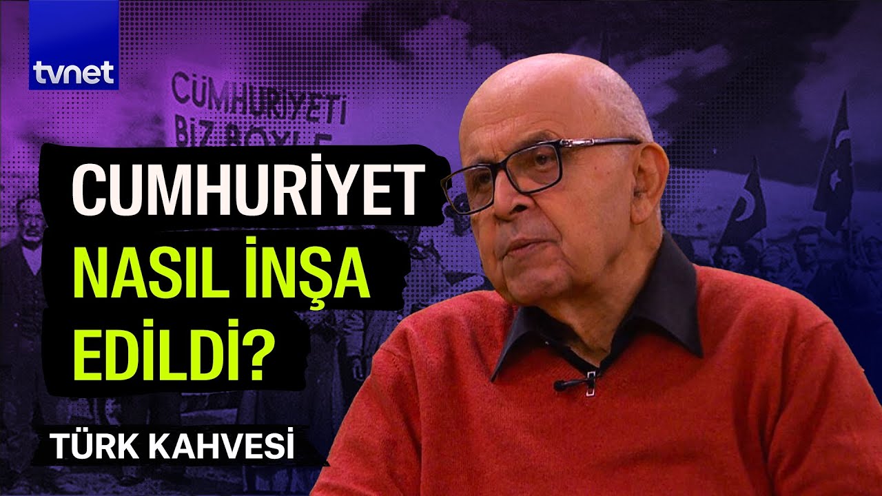 Cumhuriyetin 100. yılı nasıl okunmalı? | Prof. Dr. Zafer Toprak | Türk Kahvesi