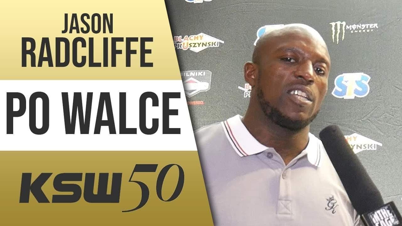 Jason Radcliffe po debiucie w KSW: 
