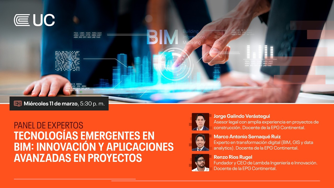 Panel de expertos | Tecnologías emergentes en BIM: innovación y aplicaciones avanzadas en proyectos