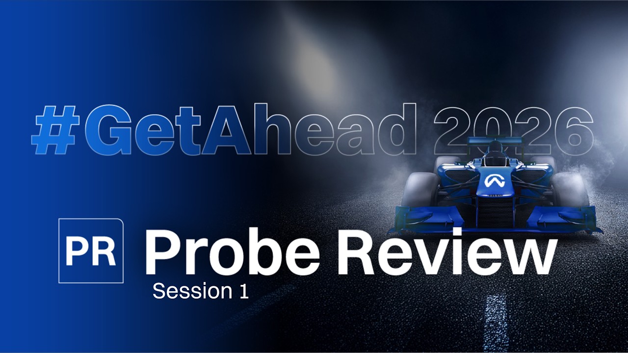 #GetAhead 2026 Probe Review Session 1 | Performing independent reviews