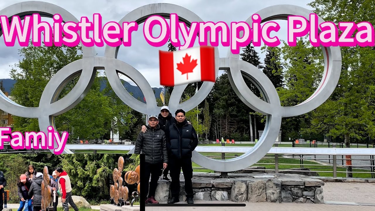 Whistler Olympic Plaza| Walk Tour| 15 Years after the Olympic.#travel #buhaycanada #pinoyvancouver .