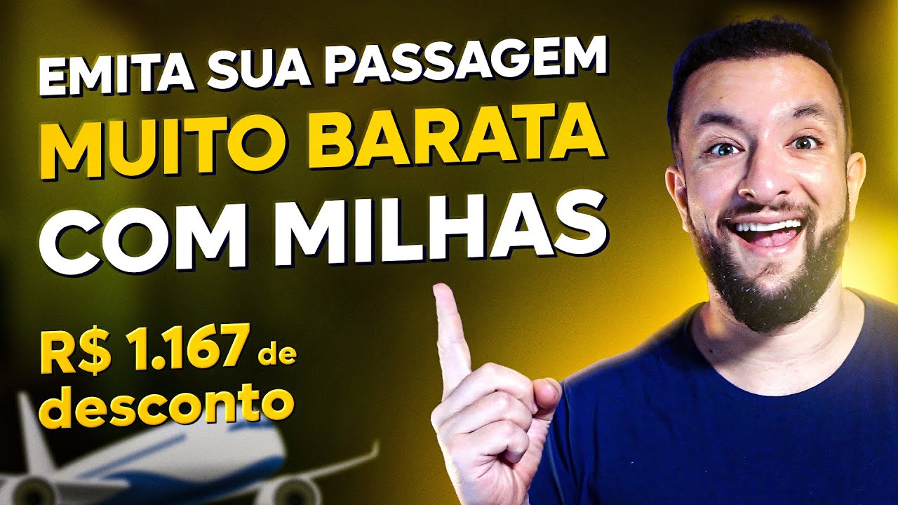 PASSAGEM MUITO MAIS BARATA COM MILHAS AÉREAS, APRENDA COMO!