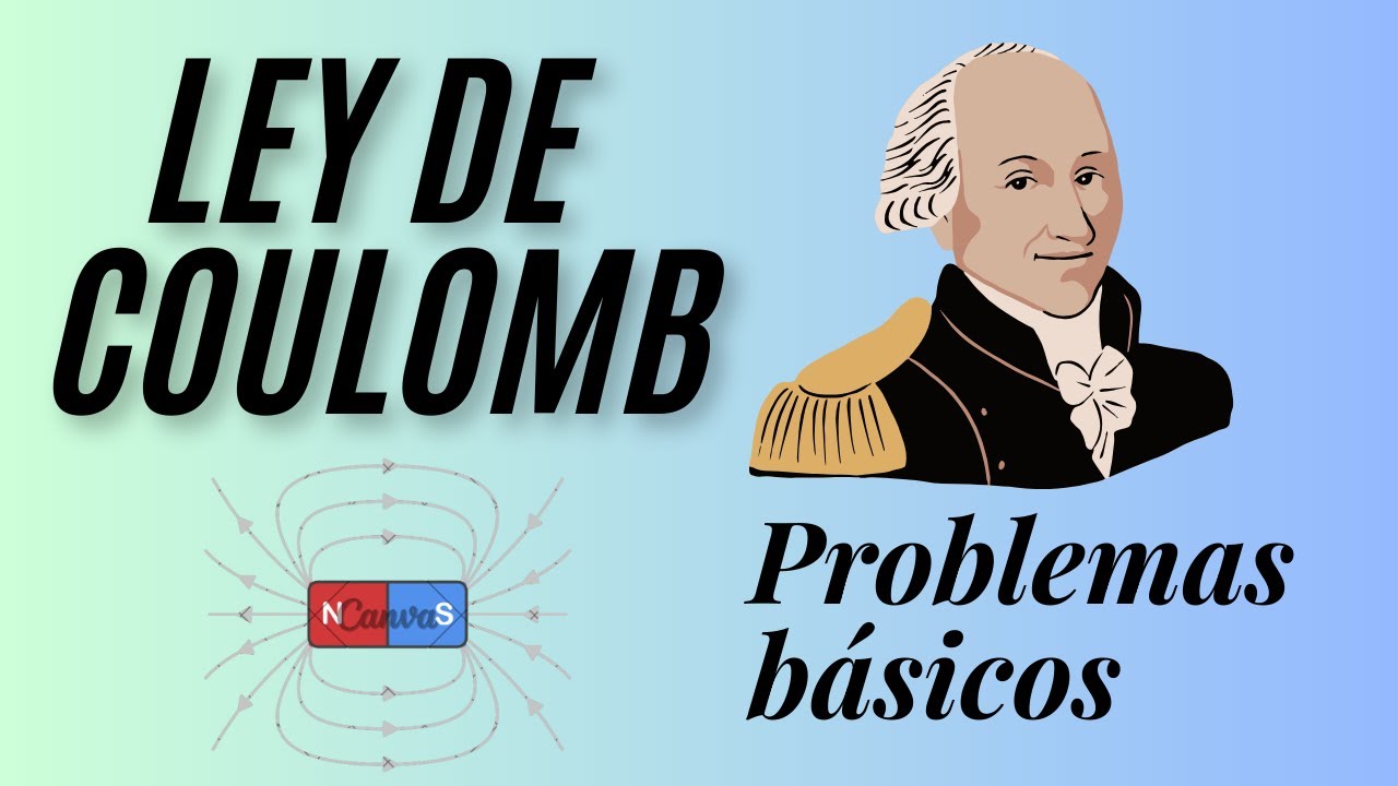 ⚡ Ley de Coulomb ✍️ [Ejercicios Básicos] | Fuerza Eléctrica 🔋 | Problemas de Electricidad ⚡