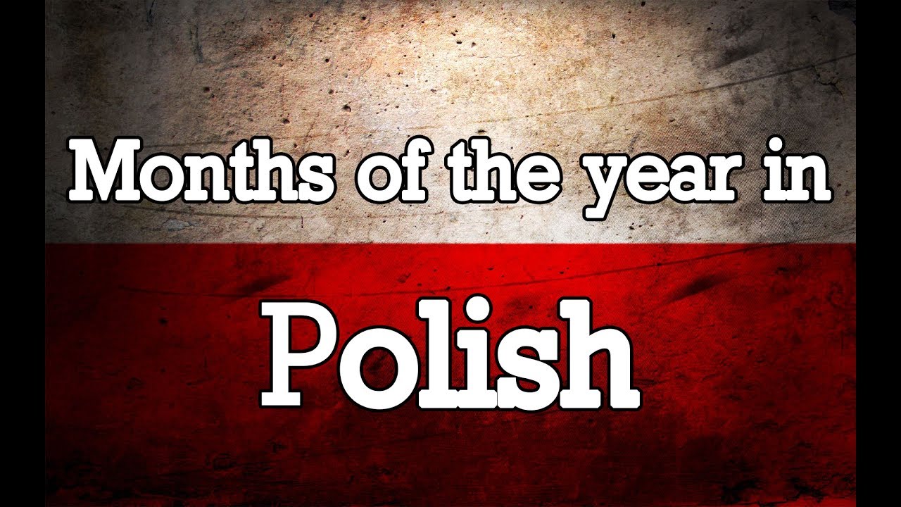 Months of the year in Polish language