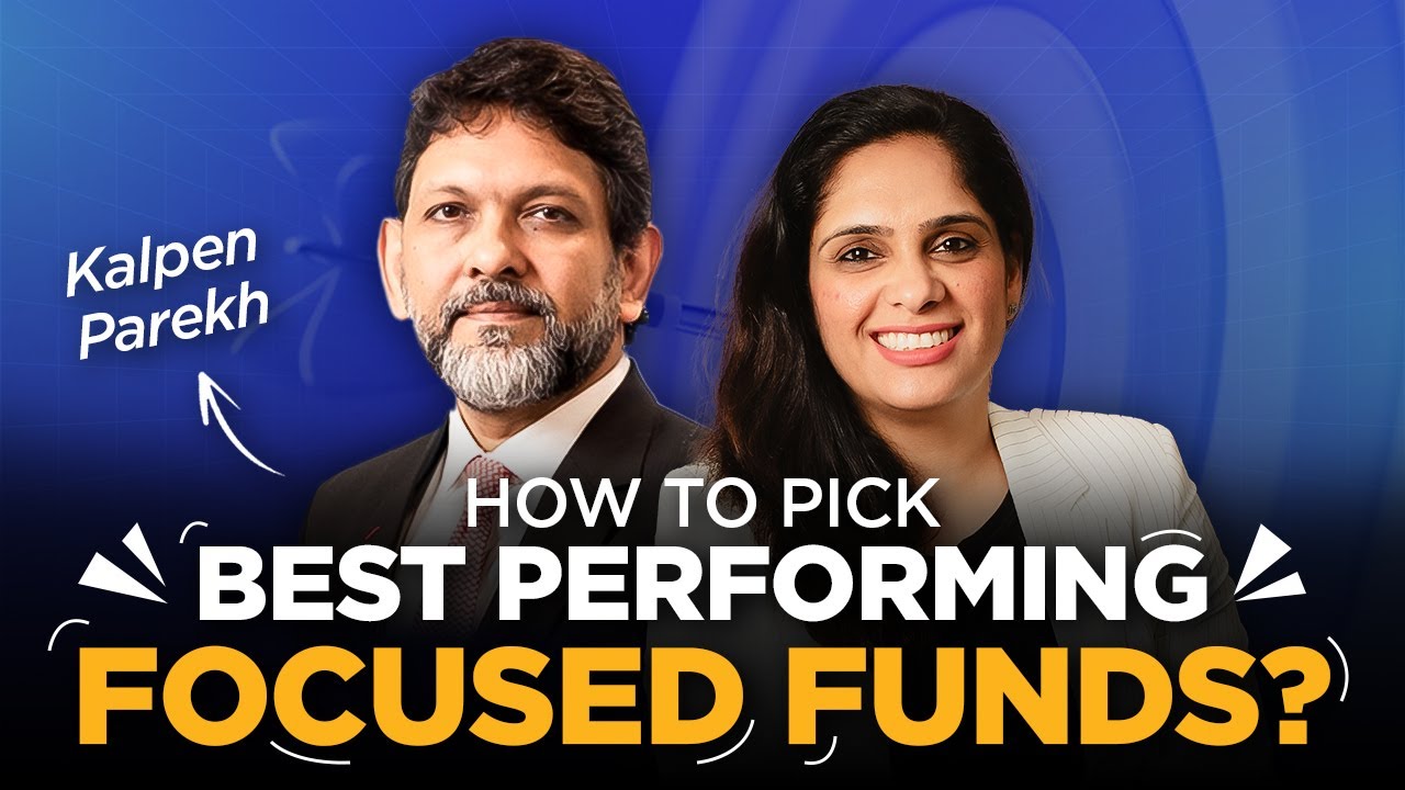 How to pick the Right Mutual Funds for your Portfolio? Ft. Kalpen Parekh