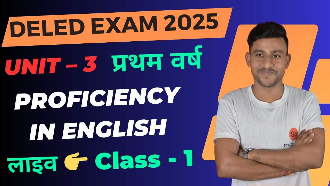 proficiency in english d.el.ed 1st year | deled by Abhishek sir 