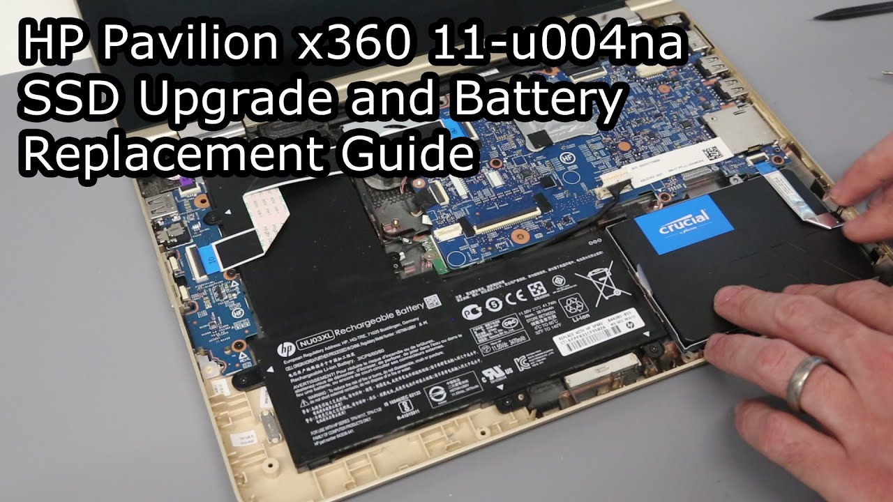 HP Pavilion x360 11-u004na SSD Upgrade and Battery Replacement Guide