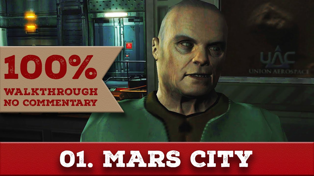 Doom 3 Walkthrough (Nightmare, All Collectibles) part 1 MARS CITY