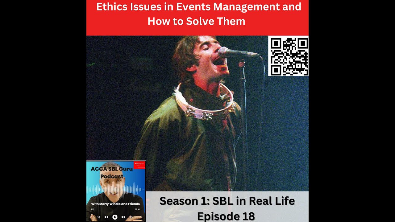 SBL in Real Life: Ethical Issues in Events Management and How to Avoid Them
