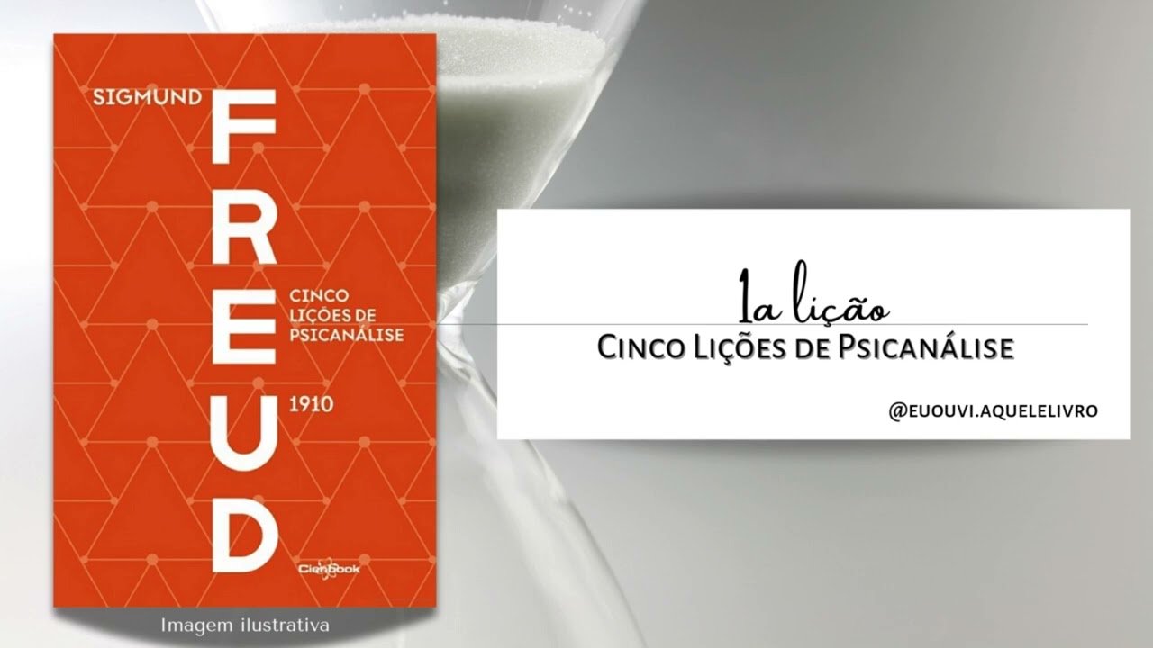Audiobook Completo | Cinco Lições  de Psicanálise | Sigmund Freud
