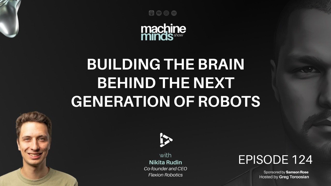 Building the Brain Behind the Next Generation of Robots with Nikita Rudin