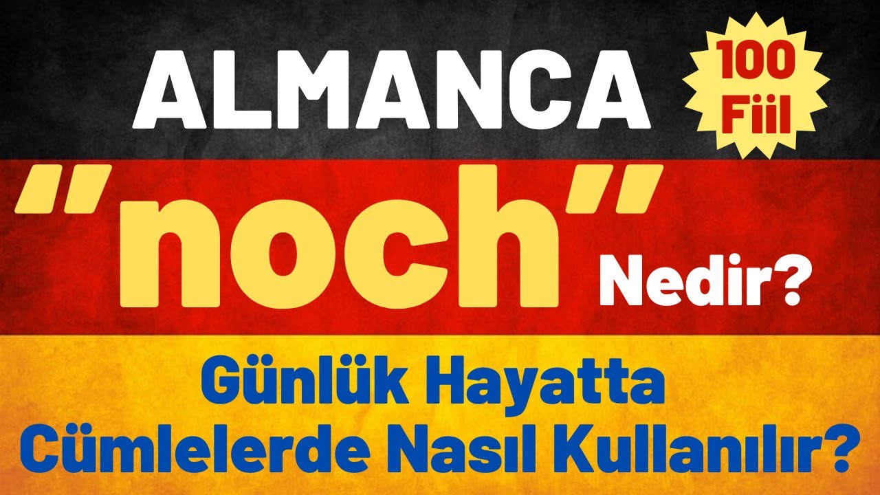 Ders 40 / ''noch'' Cümleleri #deutsch #deutschkurs #deutschlernen #almancaa1 #almancaöğreniyorum