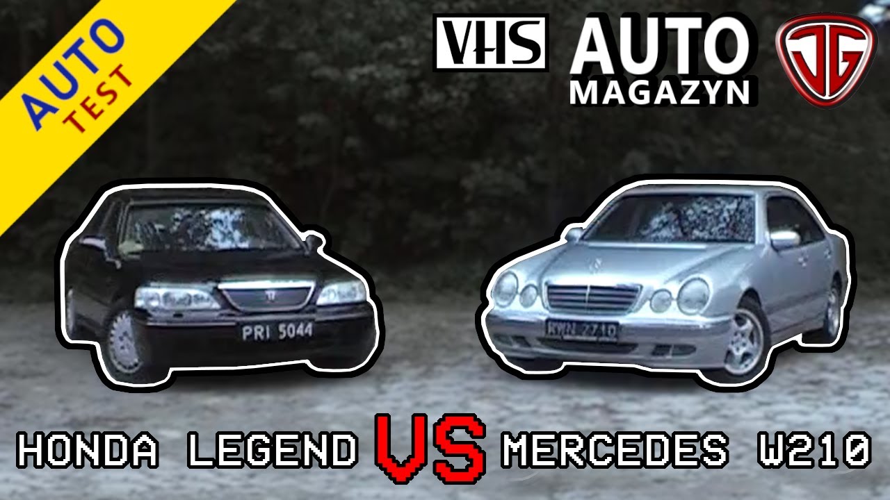 Jan Garbacz: Porównanie z VHS Mercedes w210 vs Honda Legend