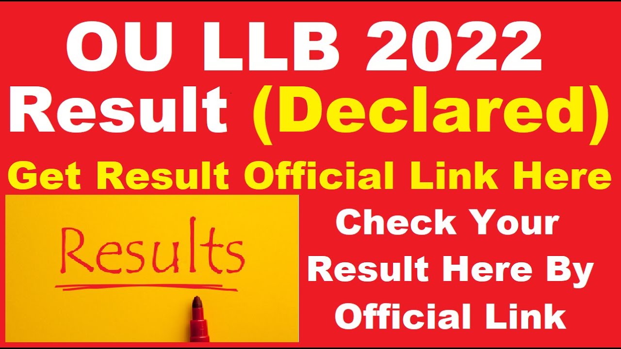 OU LLB 2022 Results (Declared) - Check Your Osmania University LLB 2022 Results Here