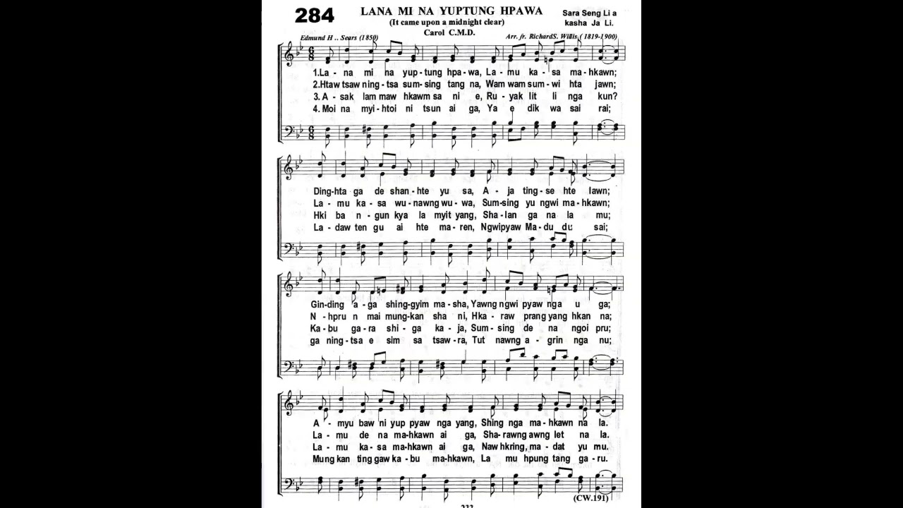 284 Lana mi na yuptung hpawa (It came upon a midnight clear)