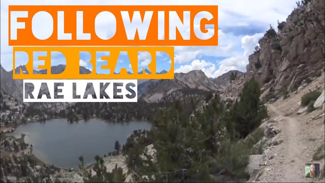 Pacific Crest Trail - Rae Lakes (HD)
