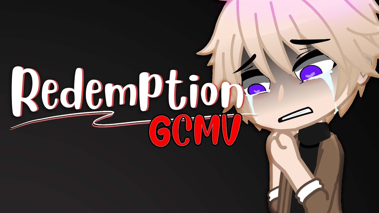 Redemption // GCMV