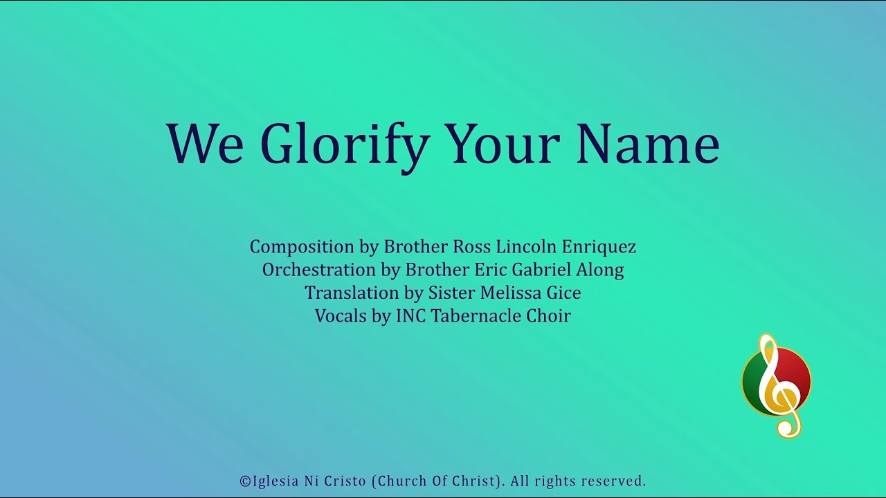We Glorify Your Name