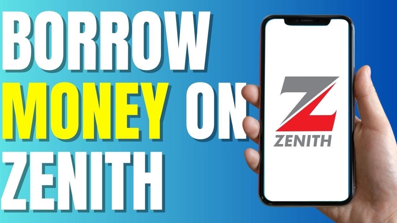 How To Safely Borrow Money from Zenith Bank App (Easy Guide 2023)
