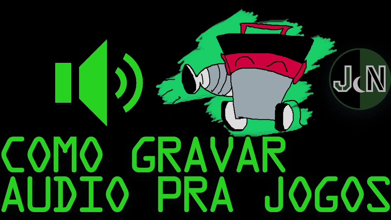 Como gravar audio pra jogos