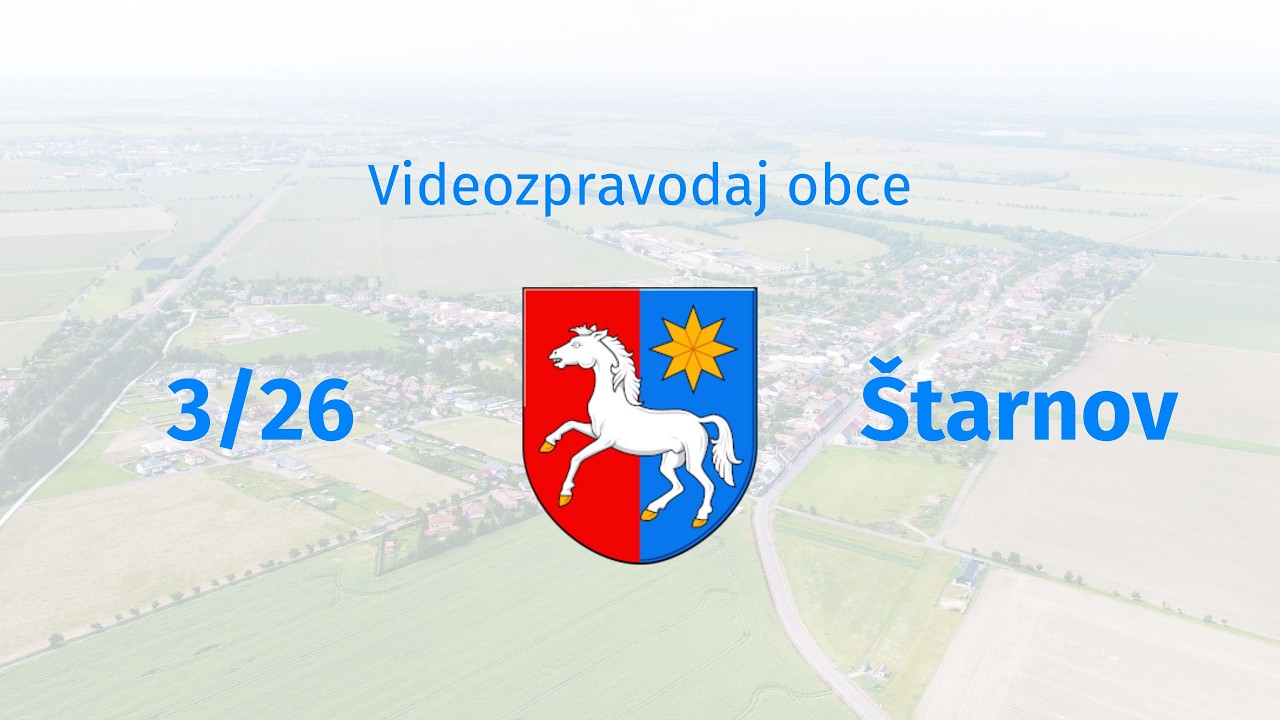 Videozpravodaj obce Štarnov | březen 2026