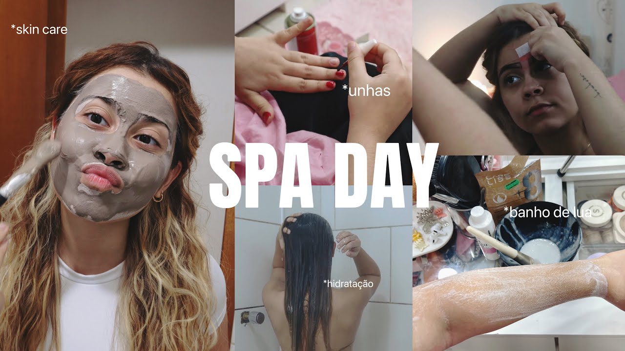 SPA DAY | banho de lua * hidratação * skin care * sobrancelha * buço * unhas