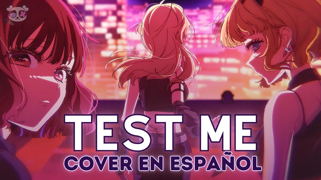 ❀ᴇʟɪɪ. TEST ME - CHANMINA『Oshi No Ko Season 3 - Opening』(Cover en Español Latino)