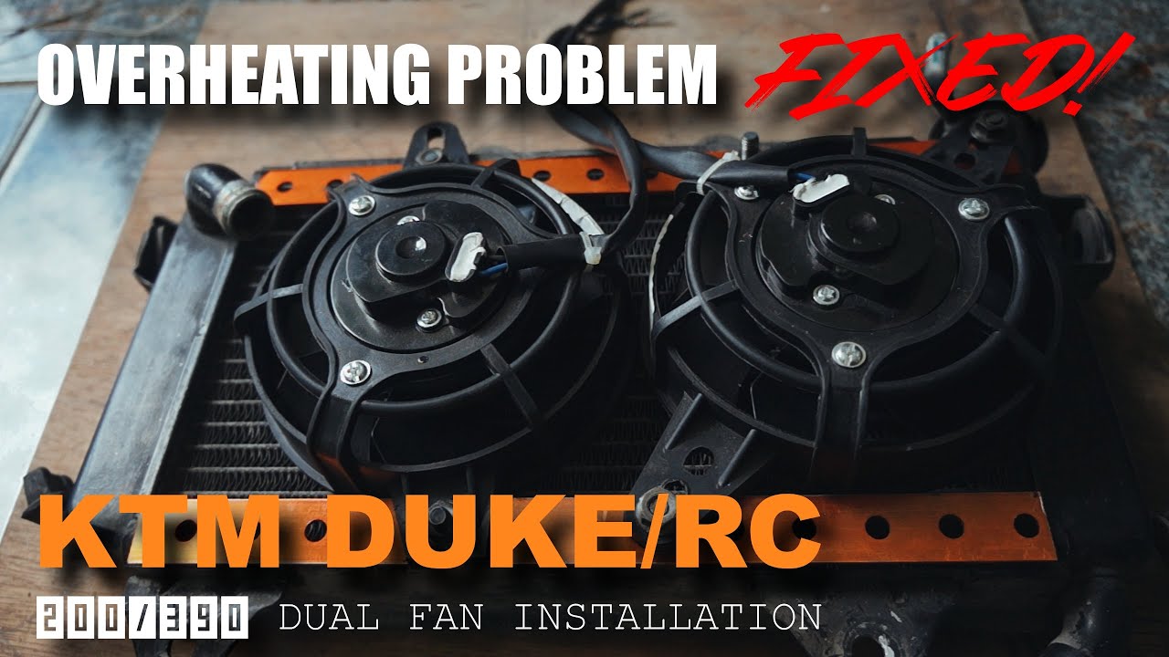 KTM DUKE/RC 200/390 - Dual Fan Installation - NO MORE OVERHEATING PROBLEM!
